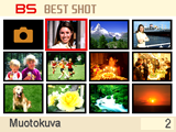 BEST SHOT -tilan käyttö Mikä on BEST SHOT? BEST SHOT -ominaisuus sisältää sarjan esimerkkitilanteita, jotka vastaavat erilaisia kuvausolosuhteita.