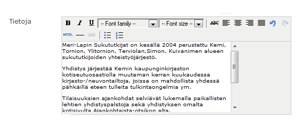 * Tietoja -tekstikenttään yhdistys voi lisätä tietoja omasta yhdistyksestään, historiasta, toimialueesta, toiminnasta ym. oman halunsa mukaan. 4.