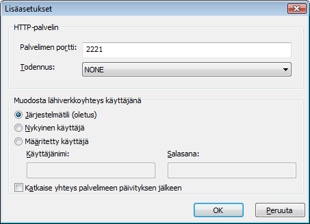 Peilin Lisäasetukset-kohdassa voit määrittää HTTP-palvelimen kuunteleman palvelinportin ja HTTP-palvelimen käyttämän todennuksen. Palvelinportti on määritetty oletusarvoisesti arvoon 2221.