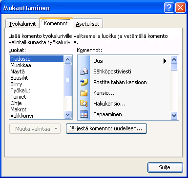 Työkalurivien mukauttaminen 1. Valitse Työkalut -valikosta Mukauta. 2. Ruudulle aukeaa mukauttaminen -valintaikkuna. 3.