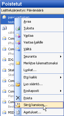 7.6.3.6 Viestin palauttaminen roskakorista Viestin palauttaminen, tapa 1 Jos haluat palauttaa kohteen nopeasti, vedä kohde Poistetut-kansiosta toiseen kansioon.