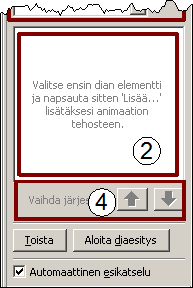 - 314 - Tarkastellaan esimerkkinä yhtä tavallisimmista diatehosteiden käytöstä: diaan kuuluvan luettelon tuomista esiin yksi osa kerrallaan. Käytetään esimerkissä aiemman kuvan diaa.