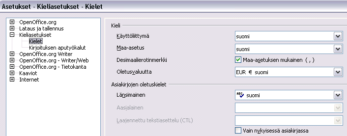 - 27 Maa-asetus (Suomi). Oletusvaluutta (EUR Suomi). Asiakirjojen oletuskielet/länsimainen (Suomi). Kirjoituksen aputyökalut Käytettävissä olevat kielimoduulit (kaikki kielimoduulit valittuina).