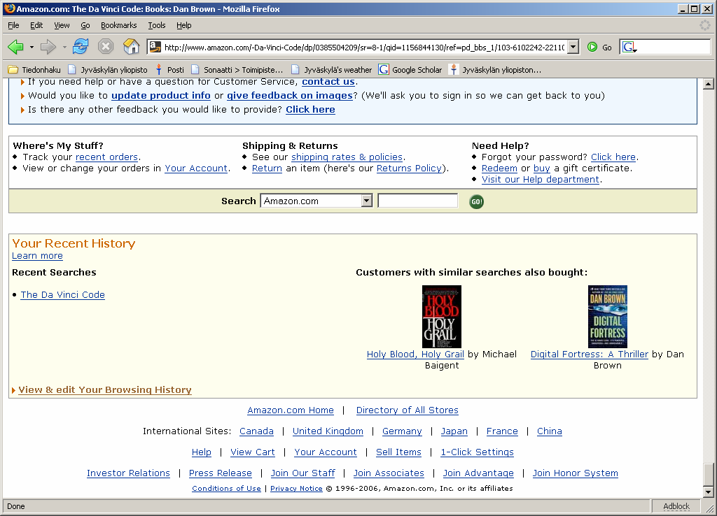 20 Amazon.comin järjestelmä suosittamassa asiakkaalleen muita kirjoja, joita muut samaa tuotetta etsineet asiakkaat ovat ostaneet ( customers with similar searches also bought ).