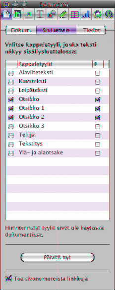 2 Valitse niiden kappaletyylien vieressä olevat valintaruudut, joiden tekstin haluat näkyvän sisällysluettelossa.