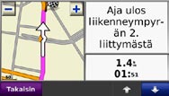 Pääsivujen tarkasteleminen Avaa karttasivu valitsemalla Näytä kartta. -ajoneuvomerkki näyttää nykyisen sijaintisi. Näytä kartan muita alueita koskettamalla karttaa ja vierittämällä.