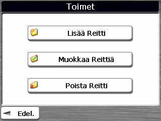 1. 2. 3. Kuva 23 Reittiryhmän määrittäminen Pysähdysten määrittäminen reitille Voit määrittää pysähdyspaikkoja valitsemalla Reittiryhmän ja napauttamalla Seuraavapainiketta.