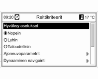 178 Infotainment-järjestelmä Muokkaa: vaihda/muokkaa näytettyä osoitetta, katso "Tallennetun osoitteen muokkaus tai poisto" luvusta "Kohteen syöttäminen" yllä.