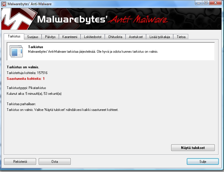 MALWAREBYTES ANTI-MALWARE 8 Tarkistus on suoritettu loppuun. Koneelta on löytynyt yksi haittaohjelma.