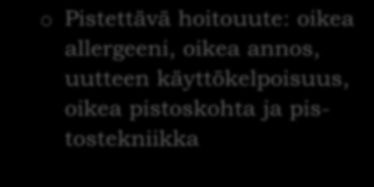 Liite 2 1 (2) Pistossiedätyshoito -työohje PISTOSSIEDÄTYSHOITO - työohje Ylläpitovaiheessa olevan lapsen tai nuoren pistossiedätyshoitokerran työohje, joka on tehty ALK Abellon