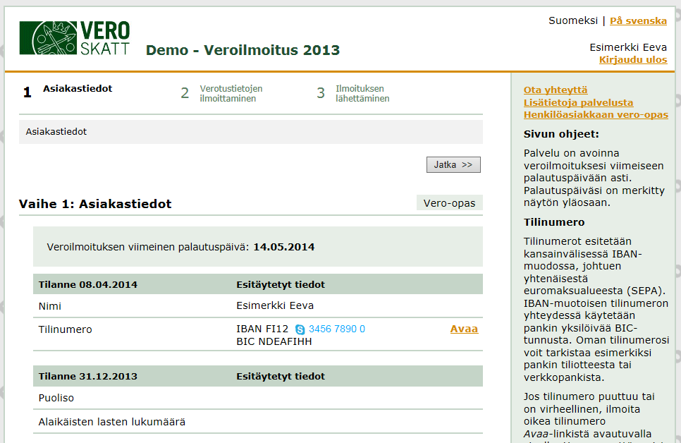 Liite 1 5 (8) Paperiseen veroilmoitukseen (liite 2) kuluja ilmoitetaan kohdassa 3.4 ansiotuloihin liittyvät tulonhankkimiskulut.