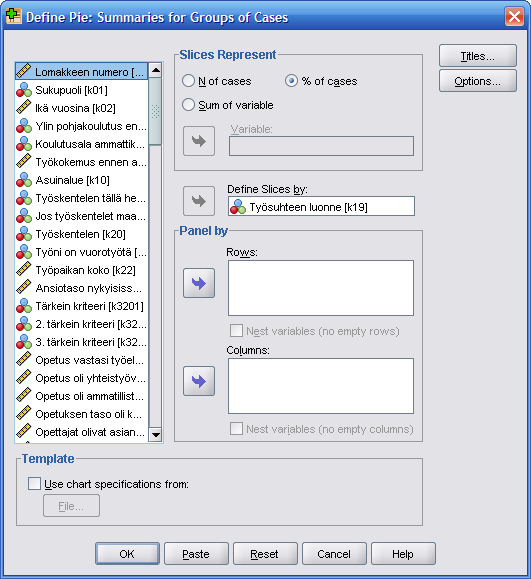 Voit valita arvojen esitystavaksi oletuksena olevan N of cases (lukumäärän) tai % of cases (prosenttiluvut). Define Slices by -kohtaan siirretään muuttuja, jonka jakaumaa kuvataan.