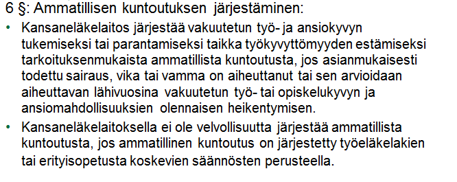 Laki Kansaneläkelaitoksen kuntoutusetuuksista ja