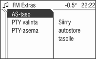 110 Radio Jotta asemia voidaan tallentaa automaattisesti, radion on oltava AS-tilassa, katso lisätietoja alta.