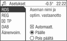 Radio 111 Valitse valikkokohta FM-taso, AM taso tai DAB taso (mikäli käytettävissä). Radio kytkeytyy valitun aaltoalueen normaalitilaan. Näyttöön tulee radion valikko. Siinä on valikkokohta Tallenna.