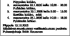 11 M U U T S E U R A K U N N A T Y H D I S T Y K S E T P A L V E L U H A K E M I S T O RAHAA HETI KÄTEEN PANTIKSI KÄY IRTAIN OMAISUUS - kultakorut, hopeaesineet, arvokellot - autot, moottoripyörät,