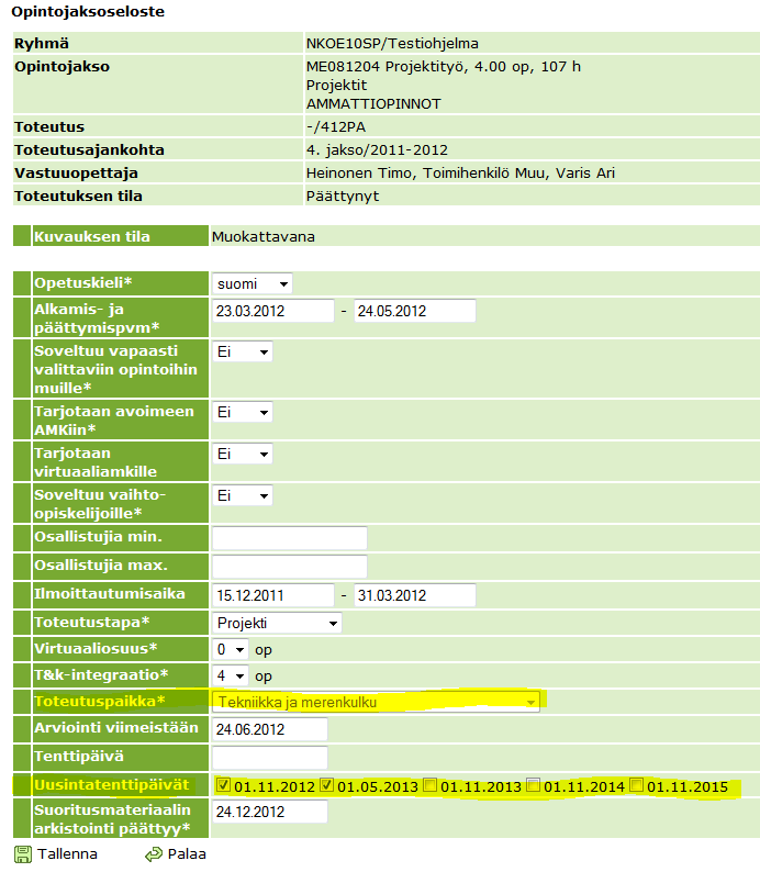 SAMK SoleOps uusintatenttijärjestelmä 2(8) Uusintatenttipäivien valinta Uusintatenttipäivien valinta tehdään opintojaksoselosteen perustiedoissa.