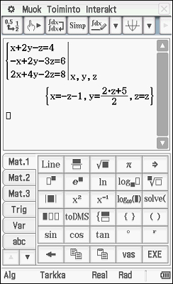 35 Kolme tuntematonta sisältävien yhtälöryhmien ratkaiseminen 1. Esimerkki Tehtävänä on lineaarisen yhtälöryhmän ratkaiseminen: { { Valitaan ensin komento Mat.1 välilehden avulla.