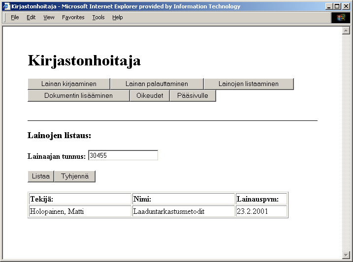 3.7.4 Lainojen listaaminen sivu Sivulle pääsee muilta kirjastonhoitajan sivuilta