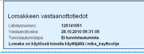 Rosa Hildén 23 (33) Lomakelistaan voi myös valita vain tietyn aikavälin aikana lähetetyt lomakkeet.