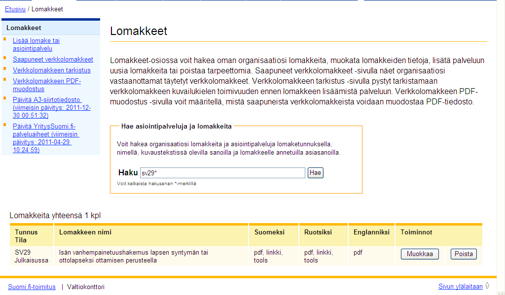 Rosa Hildén 5 (33) Etusivu Kirjautumisen jälkeen avautuu hallinnointiliittymän etusivu. Etusivulta löydät linkit hallinnointiliittymän eri osioihin.