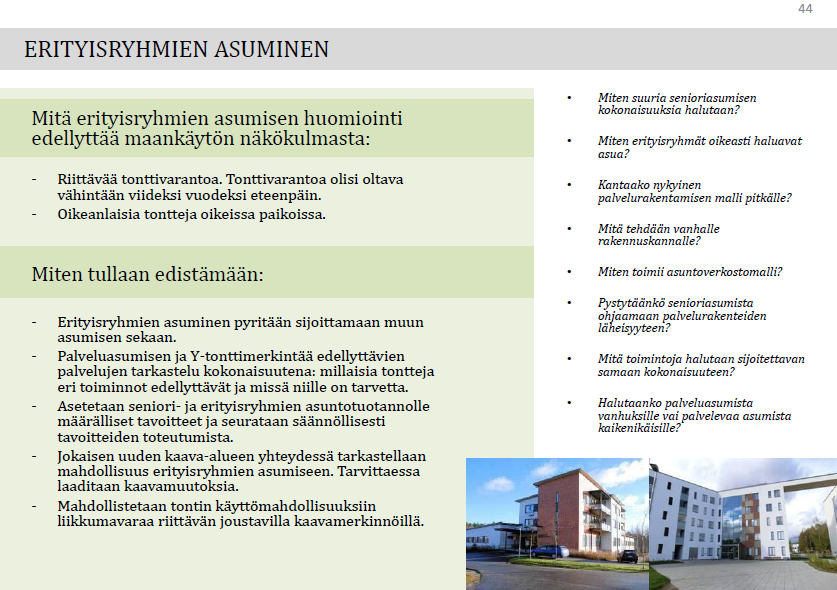 Käytänteitä ja kehittämishaasteita Hybridihankkeilla saadaan erityisryhmien sijoittuminen toteutettua kaupunkirakenteeseen tavoitteiden mukaisesti, ei vielä yleistä Mielenterveyskuntoutujien ja