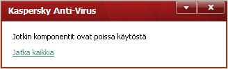 K Ä Y T T Ö O P A S Ponnahdusviestejä käytetään Kaspersky Anti-Virus -ohjelmistossa ilmoittamaan tapahtumista, jotka eivät vaadi toimenpiteen valitsemista.