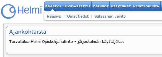 Viiden virheellisen sisäänkirjautumisyrityksen jälkeen käyttäjätunnus lukitaan puoleksi tunniksi. Kolmannen yrityssession jälkeen tunnus lukitaan kokonaan.