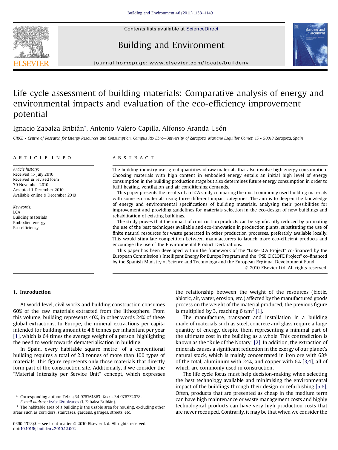 All of this makes it advisable to modify the current legal framework for building in order to promote the design of buildings with wooden structures rather than conventional structures based on