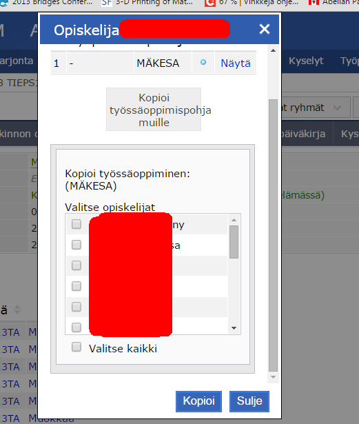 Kopiointi Valitse sama opetusryhmä, josta työssäoppimisen kirjaaminen aloitettiin. Opiskelijalle, jolle työssäoppiminen kirjattiin, on tullut 1 TOP merkintä Muokkaa sarakkeen jälkeen.