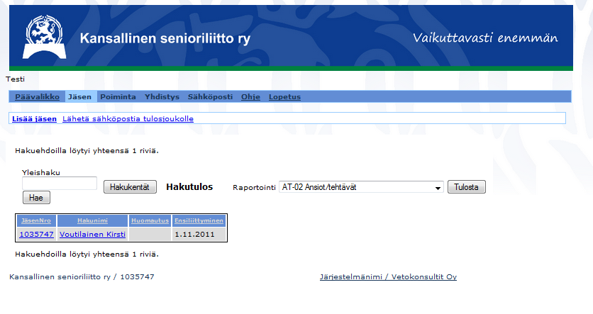 13 (37) 3. Jäsensovellus Jäsensovelluksella käsitellään jäsenten tietoja. Kun Jäsensovellus käynnistetään, se hakee automaattisesti kaikki jäsenet näkyviin. 3.1. Hakusivu Sovelluksen käyttö aloitetaan suorittamalla haku.