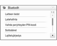 114 Puhelin Bluetooth-yhteys Bluetooth on radiostandardi esimerkiksi matkapuhelimien, älypuhelimien, ipod-/iphone-mallien tai muiden laitteiden langatonta yhteyttä varten.
