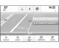 Navigointi 45 Kohdeopastus käytössä Kartan käyttö Näytössä näkyy karttanäkymä. Värillinen viiva ilmaisee aktiivisen reitin. Ympyrä ilmaisee liikkuvan auton.