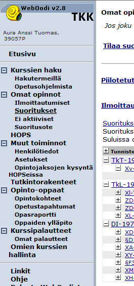 Uhka-analyysi Esimerkki: opintorekisteri Mitä suojeltavaa tietoa?