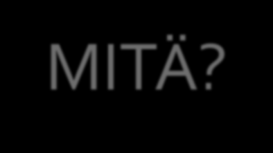 MITÄ? www.hel.