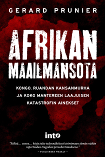 Afrikan mailmansota kertoo Afrikan keskiosien viimeaikaisista sodista.