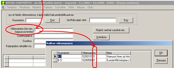 Asteri Isännöinti KÄYTTÖOHJEET 129/237 Viitenumeron lopun perusteella Syötä Viitenumero-kohdan tekstilaatikkoon muutama viitenumeron viimeinen numero ja paina enter.