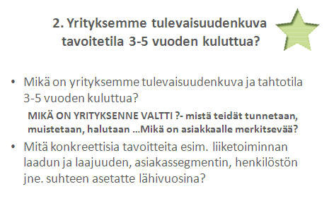 Laadun ja tavoitteen tulee läpäistä koko tuotantoketju ja kaikki palvelutuotteen osaalueet, missään ei voida alittaa rimaa.