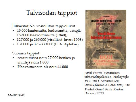 Laatokan pohjoispuolella noin 200 000 miestä. Kaikkiaan Suomen rintamalla 960 000 miestä, kun Suomella oli noin 340 000 miestä.