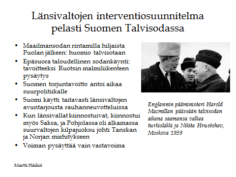 16 Venäläinen historiankirjoitus on erityisesti Neuvostoliiton romahduksen jälkeen käsitellyt varsin paljon Talvisotaa.