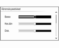 114 Perustoiminnot Paina MENU-säädintä, vieritä listaa ja valitse Äänensävyasetukset. Basson, keskiäänien ja diskantin asetus Vieritä listaa ja aktivoi Basso, Kes.ään tai Disk.