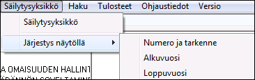 Käyttöohje 59 (79) Voit valita, missä järjestyksessä säilytysyksiköt näytöllä esitetään. Asetus on käyttäjä- /työasemakohtainen.