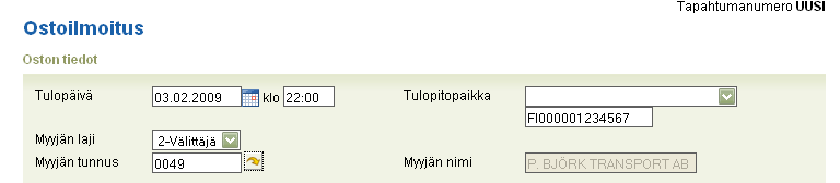 19 Valitaan Ostoilmoitus. Valitse kalenterista ostopäivä tai syötä se muodossa pp.kk.vvvv. Kellonaika ei ole pakollinen tieto, mutta sen voi syöttää muodossa hh:mm.