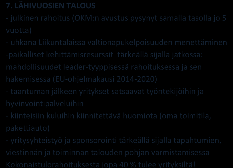 5. KEPLIN TUOTTEET JA PALVELUT - asiantuntija- ja osaamispalvelut (räätälöinti) - jäsenpalvelut - hyvinvointipalvelut (työpaikat, kunnat jne) - tapahtumat ja markkinointiviestintä - Kilpailuetu: ei