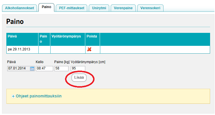 Esim. Haluat seurata painoasi ja