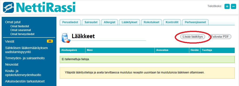 3. Omat terveystiedot Voit kirjata perustietojen lisäksi tietoja sairauksista, kontrolleista, allergioista, lääkityksestä, rokotuksista.