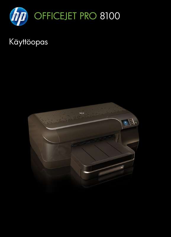 Yksityiskohtaiset käyttöohjeet ovat käyttäjänoppaassa Käyttöohje HP OFFICEJET PRO 8100 Käyttöohjeet HP OFFICEJET PRO 8100 Käyttäjän opas HP