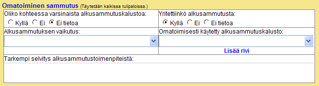 E-44 (135) E.2.9 Omatoiminen sammutus Halutaan kerätä tietoa siitä, kuinka usein omatoimista sammutusta yritetään ja mikä on sen vaikutus palon kulkuun.