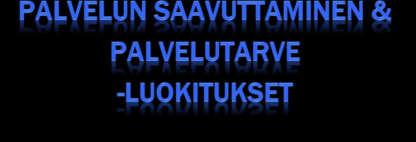 - todettiin, että osa luokituksista tarvitsee jatkoselvitystä ja - kehittämistä Luokitusten palvelun saavuttaminen & palvelutarve sisältö ja rakenne käsittelyssä joulukuussa 2013 tammikuussa 2014