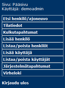 Ohjelma Kuva 2 - Kirjautumissivu Webkäyttöliittymään voi kirjautua joko järjestelmänvalvojana tai peruskäyttäjänä.